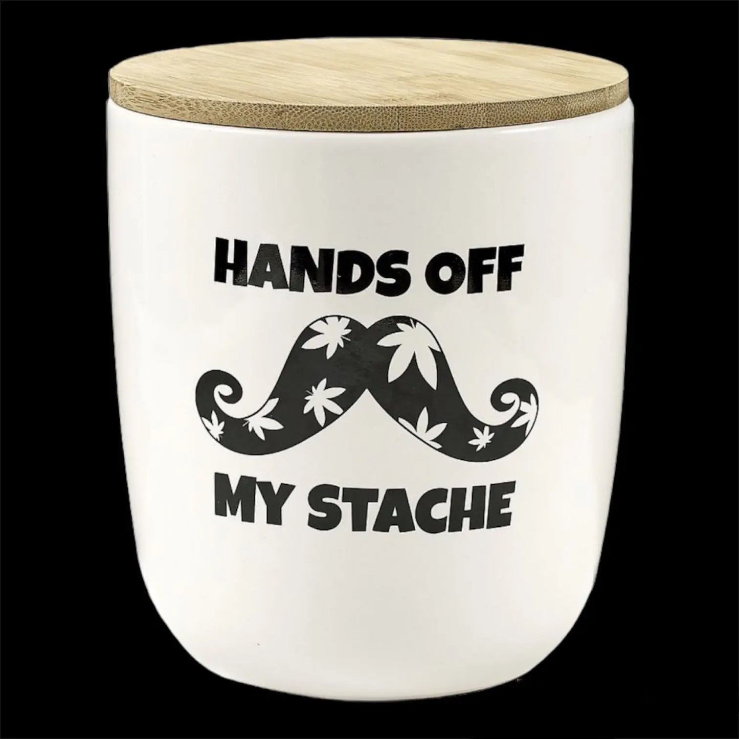 HANDS OFF MY STACHE - NOVELTY STASH JAR - LARGE